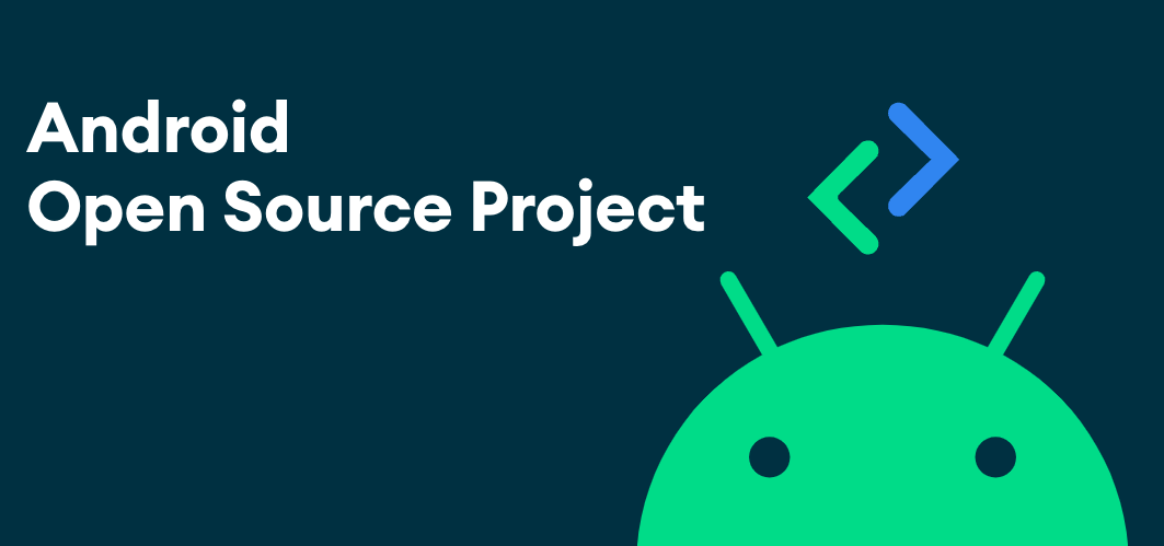 What is the Android
Open Source Project?